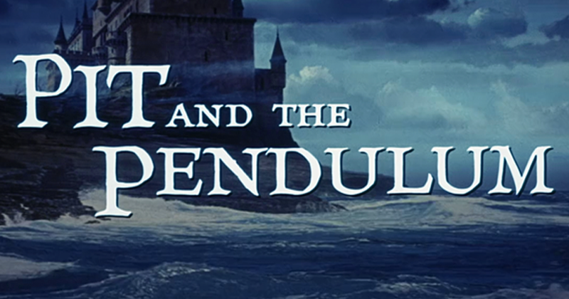 movie title Pit and the Pendulum